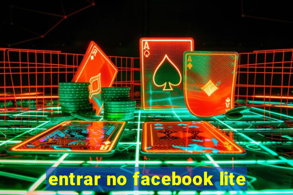 entrar no facebook lite